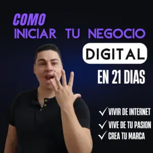 Como Iniciar un Negocio Digital en 21 Dias