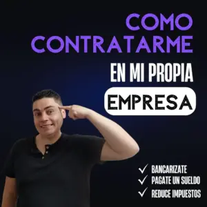 Como Contratarme en Mi Propia Empresa