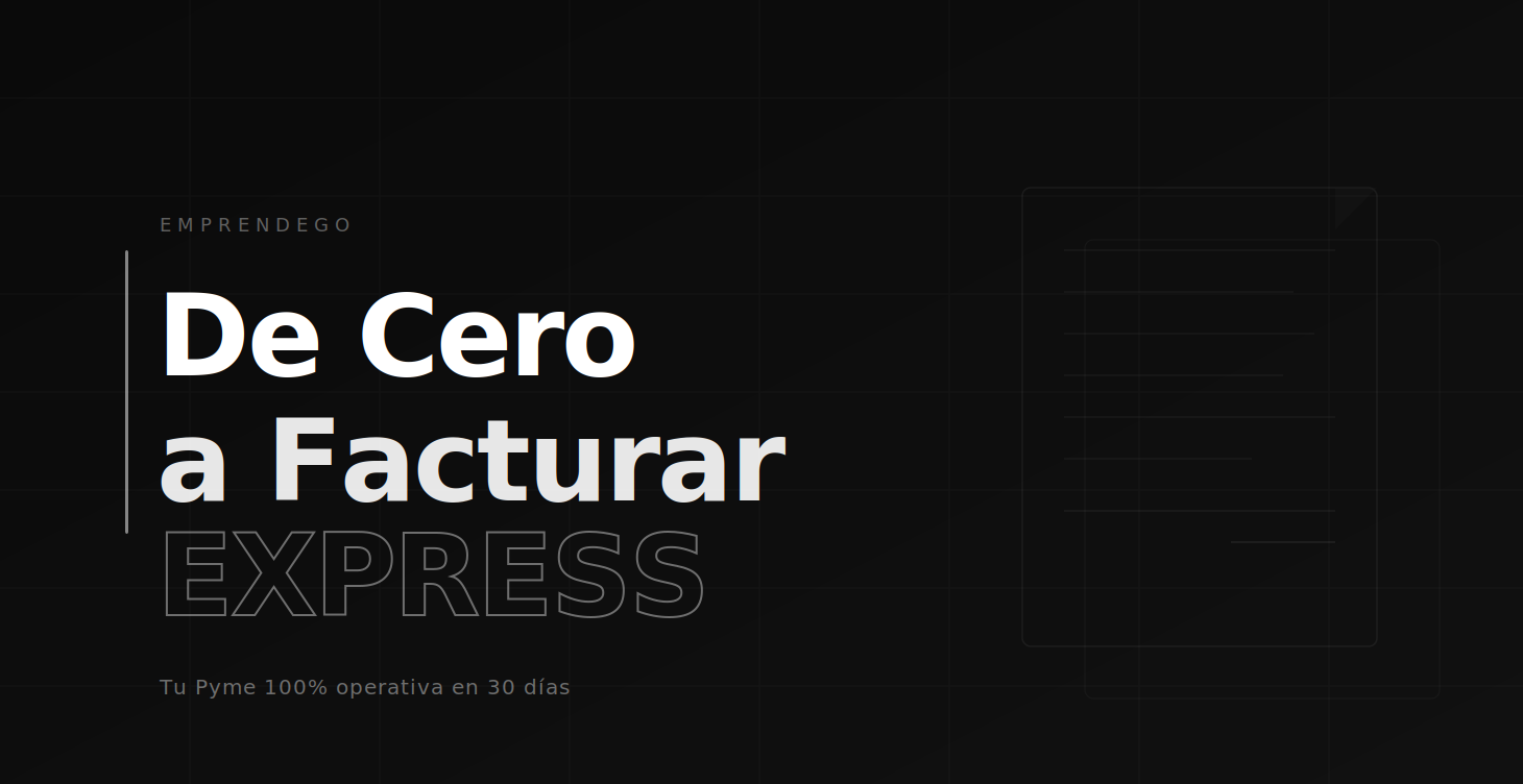De Cero a Facturar Express